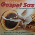 CD - Gospel Sax Old School 17 Gospel Favourites