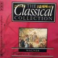 CD - The Classical Collection - CD37 - Wagner - Operatic Masterpieces