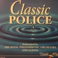 CD - Classic Police - Performed by The Royal Philharmic Orchestra and Guests