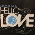 CD - Chris Tomlin - Hello Love