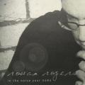 CD - Rowan Rogers - In The Noise Your Name