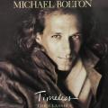 CD - Michael Bolton - Timeless - The Classics