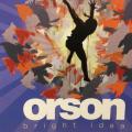 CD - Orson - Bright Idea
