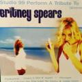 CD - Studio 99 - Perform A Tribute To Britney Spears