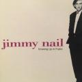 CD - Jimmy Nail - Growing Up In Public
