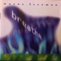 CD - Wayne Freeman - Breathe