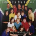 CD - `Sing your Heart Out` - Come Love he Nations