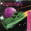 CD - Smash Mouth - Fush Yu Mang