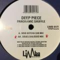 12` Maxi - Deep Piece - Panoramic Shuffle (12`)