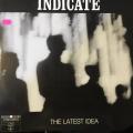 12` Maxi - Indicate - The Latest Idea (12`)