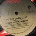 12` Maxi - Vicki Sue Robinson - To Sir With Love (12`)