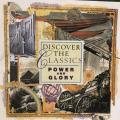 CD - Discover The Classics - Power and Glory