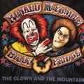 CD - Ronald McFondle And Billy Fridge  - The Clown And The Mountain