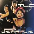 CD - TLC - Dear Lie (Single)
