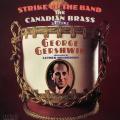 CD - Canadian Brass - Plays George Gershwin Strike Up The Band