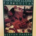 CD - Stevan Pasero - Christmas Classics For Guitar