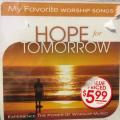 CD - Hope For Tomorrow - My Favorite Worship Songs (New Sealed)