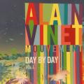 CD - Alain Vinet Mouvement - Day By Day Vol.1