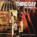 CD - Third Day Offerings II - All I Have To Give
