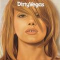 CD - Dirty Vegas - Dirty Vegas