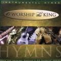CD - O Worship The King - Instrumental Hymns