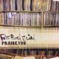 CD - Fat Boy Slim - Praise You