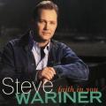 CD - Steve Wariner - Faith In You (Signed)
