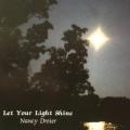 CD - Nancy Dreier - Let Your Light Shine