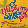 CD - Music To Shag By - Various Artists