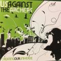 CD - Us Against The Archers - Creating Our Universe