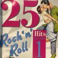 CD - 25 Rock `n` Roll Hits Volume 1