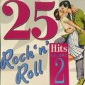 CD - 25 Rock `n` Roll Hits Volume 2