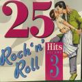 CD - 25 Rock `n` Roll Hits Volume 3