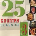 CD - 25 Country Classics - Volume 3