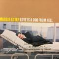 CD - Maggie Estep - Love Is A Dog From Hell