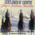 CD - Gentlemen Of Country - Sing Christmas Favorites
