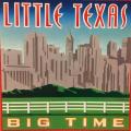 CD - Little Texas - Big Time