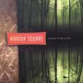 CD - Marion Square - Draw The Line (Card Cover)