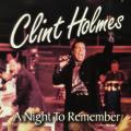 CD - Clint Holmes - A Night To Remember (Signed)