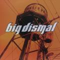 CD - Big Dismal - Believe