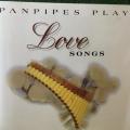 CD - Pan Pipe - Love Songs