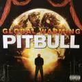 CD - Pitbull - Global Warming