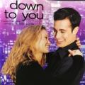 CD - Down To You - Music From The Miramax Motion Picture