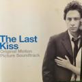 CD - The Last Kiss - Original Motion Picture Soundtrack