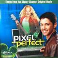 CD - Pixel Perfect - Songs From The Disney Channel Original Movie