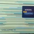 CD - Borders - Rock Essentials Volume III