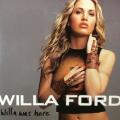 CD - Willa Ford - Willa Was Here