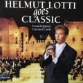 CD - Helmut Lotti - Goes Classic from Belgium`s Cleydael Castle