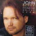 CD - John Berry - Standing on the Edge