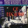 CD - Those Wonderful Years On Broadway